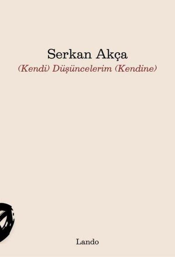 Kendi Düşüncelerim Kendine - Lando Yayınları - Image 1