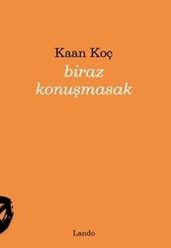 Biraz Konuşmasak - Lando Yayınları - Image 1