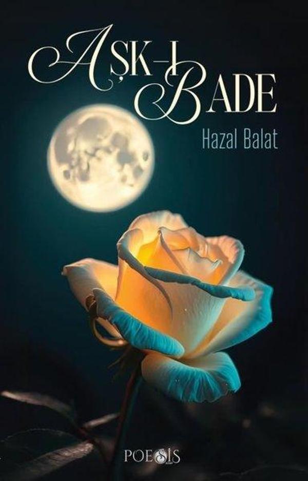 Aşk-ı Bade - Poesis - Image 1