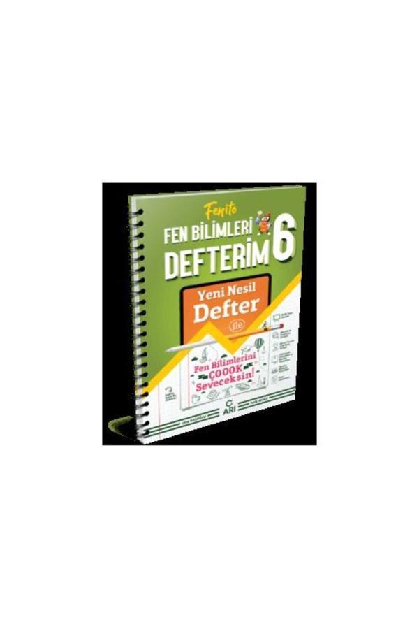 Arı Yayıncılık 6.Sınıf Fenito Fen Bilimleri Defterim  - Arı Yayıncılık - Image 1