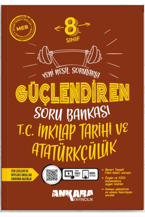 Ankara Yayıncılık 8. Sınıf Güçlendiren Inkılap Tarihi Soru Bankası Yeni 2024-2025 Güncel Baskı - Ankara Yayıncılık - Image 1