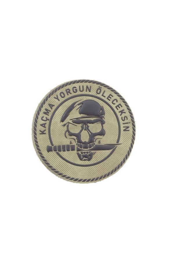Kordak Kaçma Yorgun Öleceksin Peç - Patch Arma (7 Cm) - Image 1