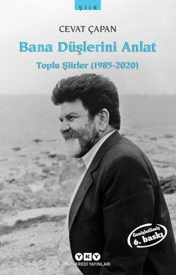 Bana Düşlerini Anlat - Toplu Şiirler (1985-2006) - Yapı Kredi Yayınları - Image 1