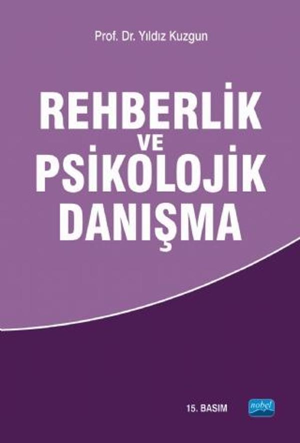Rehberlik ve Psikolojik Danışma - Nobel Akademik Yayıncılık - Image 1
