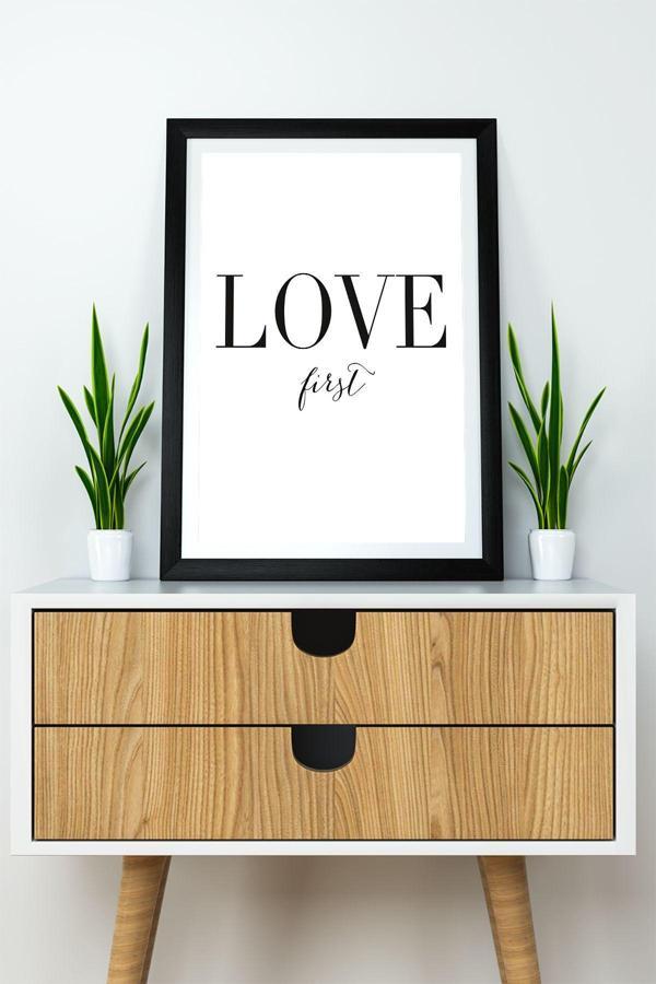 Artavessa Tek Parça Çerçeve Görünümlü Yazılı Mdf Tablo "Love First" - Image 1