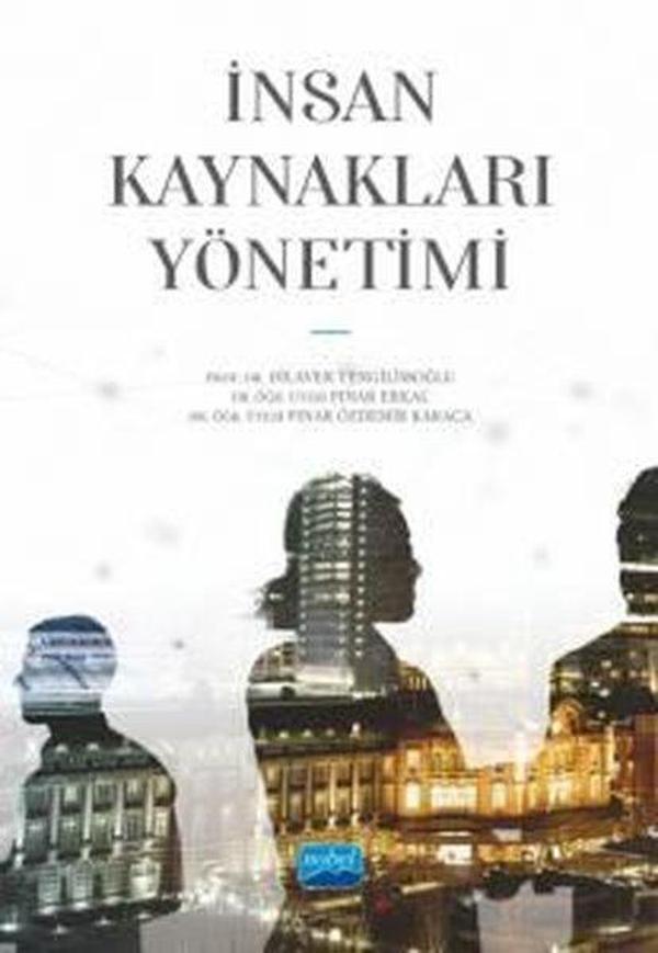 İnsan Kaynakları Yönetimi - Nobel Akademik Yayıncılık - Image 1