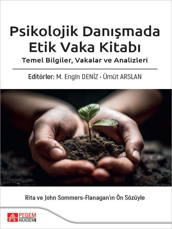 Psikolojik Danışmada Etik Vaka Kitabı - Pegem Akademi Yayıncılık - Image 1