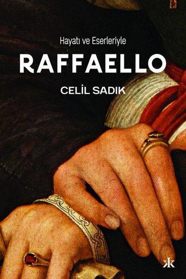 Raffaello - Hayatı ve Eserleriyle - Kafka Kitap - Image 1
