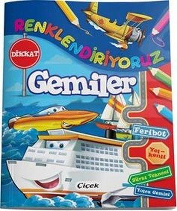 Çiçek Yayıncılık Gemiler - Renklendiriyoruz - Çiçek Yayıncılık - Image 1