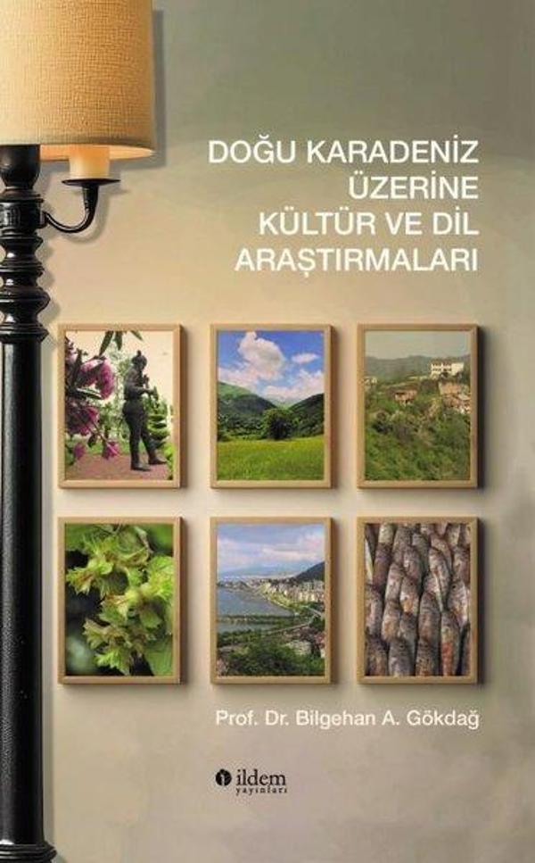 Doğu Karadeniz Üzerine Kültür ve Dil Araştırmaları - İldem Yayınları - Image 1