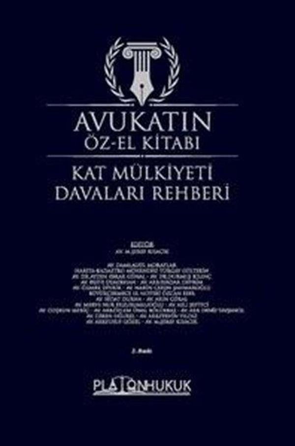 Avukatın Öz-El Kitabı - Kat Mülkiyeti Davaları Rehberi - Platon Hukuk Yayınevi - Image 1