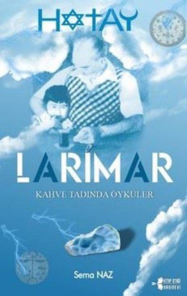 Larimar - Kahve Tadında Öyküler - Kitap Otağı Yayınevi - Image 1