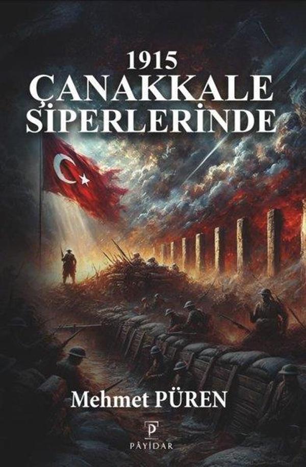1915 Çanakkale Siperlerinde - Payidar - Image 1