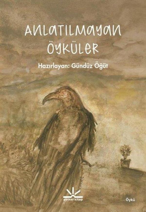 Potkal Kitap Yayınları Anlatılmayan Öyküler - Potkal Kitap Yayınları - Image 1