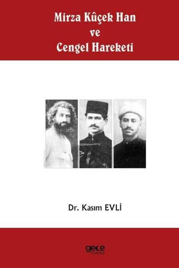Mirza Kuçek Han ve Cengel Hareketi - Gece Kitaplığı - Image 1