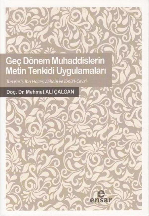 Geç Dönem Muhaddislerin Metin Tenkidi Uygulamaları - Ensar Neşriyat - Image 1