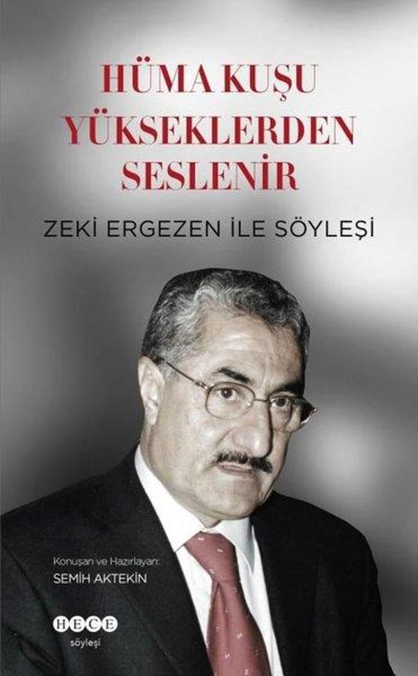 Hüma Kuşu Yükseklerden Seslenir - Zeki Ergezen İle Söyleyişi - Hece Yayınları - Image 1