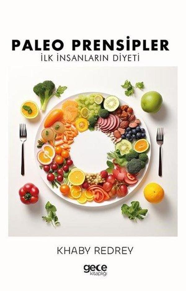 Paleo Prensipler - İlk İnsanların Diyeti - Gece Kitaplığı - Image 1