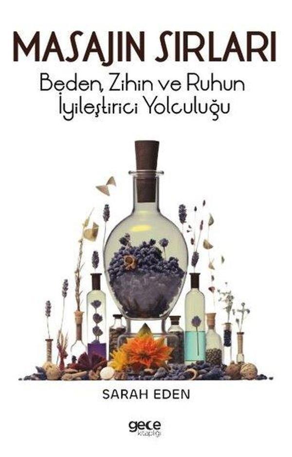 Masajın Sırları - Beden Zihin ve Ruhun İyileştirici Yolculuğu - Gece Kitaplığı - Image 1