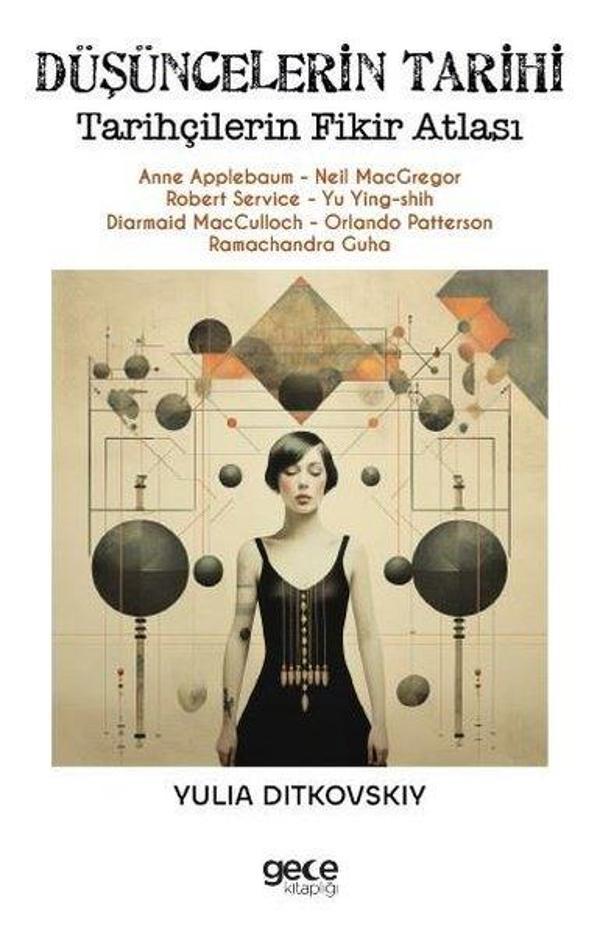 Düşüncelerin Tarihi - Tarihçilerin Fikir Atlası-Anne Applebaum - Neil Macgregor - Robert Service - Y - Gece Kitaplığı - Image 1