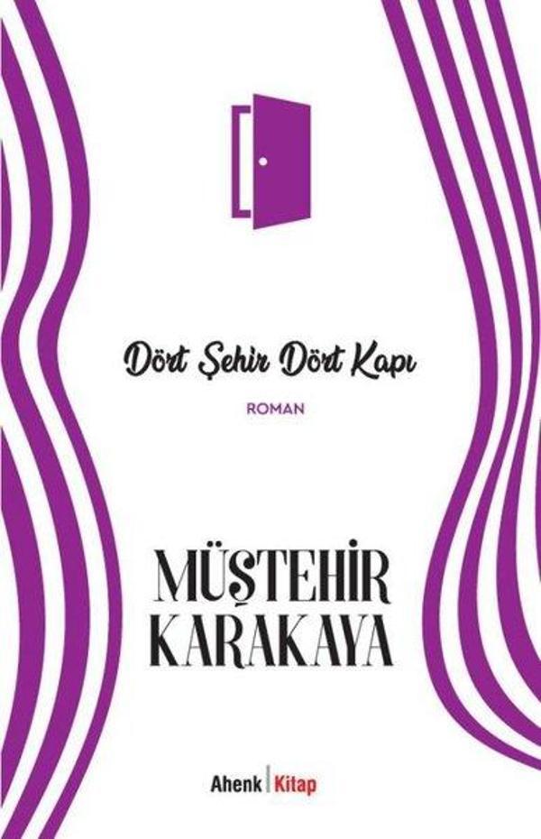 Dört Şehir Dört Kapı - Ahenk Kitap - Image 1