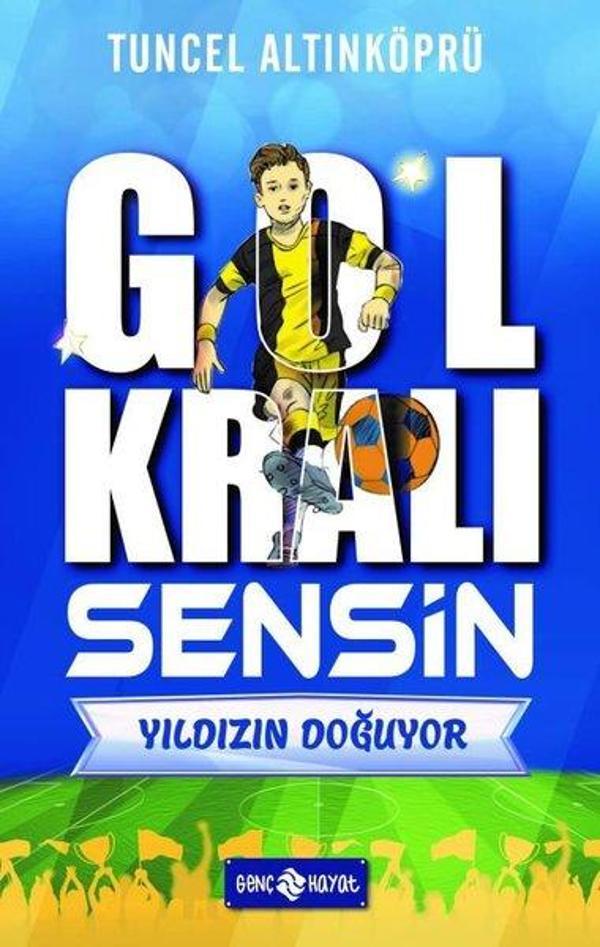 Yıldızın Doğuyor - Gol Kralı Sensin - Genç Hayat - Image 1