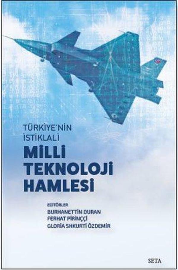 Türkiye'nin İstiklali Milli Teknoloji Hamlesi - Seta Yayınları - Image 1