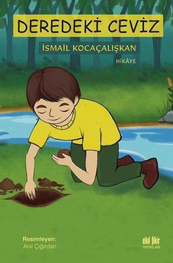 Akıl Fikir Yayınları Deredeki Ceviz - Akıl Fikir Yayınları - Image 1
