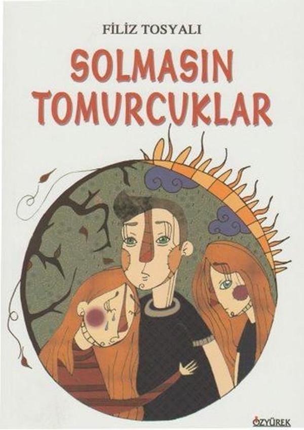 Solmasın Tomurcuklar - Özyürek Yayınevi - Image 1