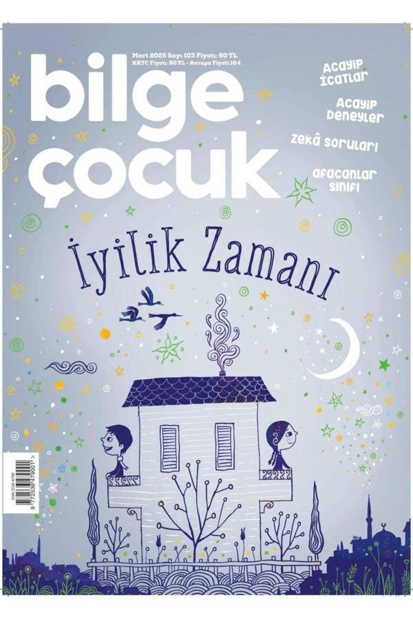 Bilge Çocuk Dergisi Mart 2025 (7-12 Yaş) - Bilge Çocuk - Image 1