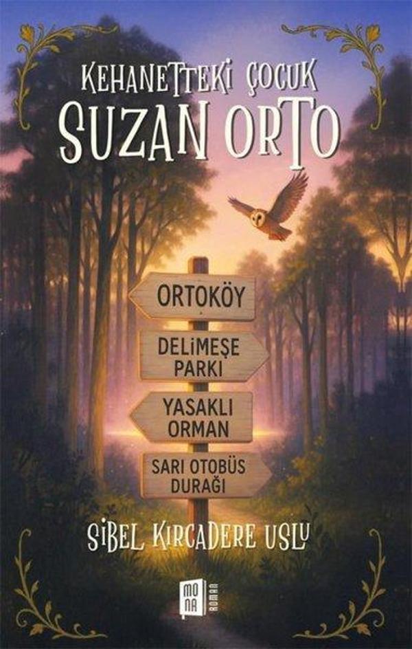 Kehanetteki Çocuk: Suzan Orto - Mona - Image 1