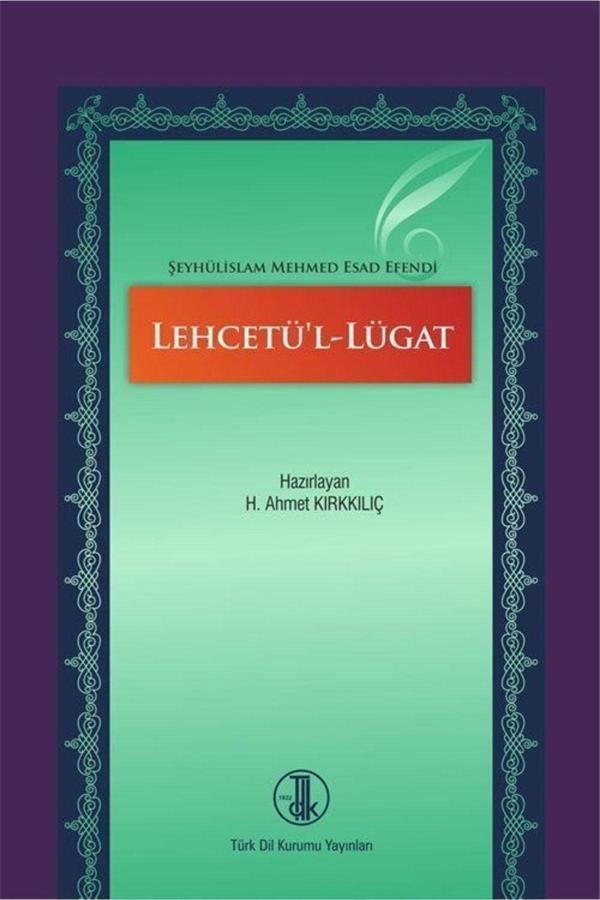 Türk Dil Kurumu Yayınları Lehcetü'L-Lügat - Türk Dil Kurumu Yayınları - Image 1