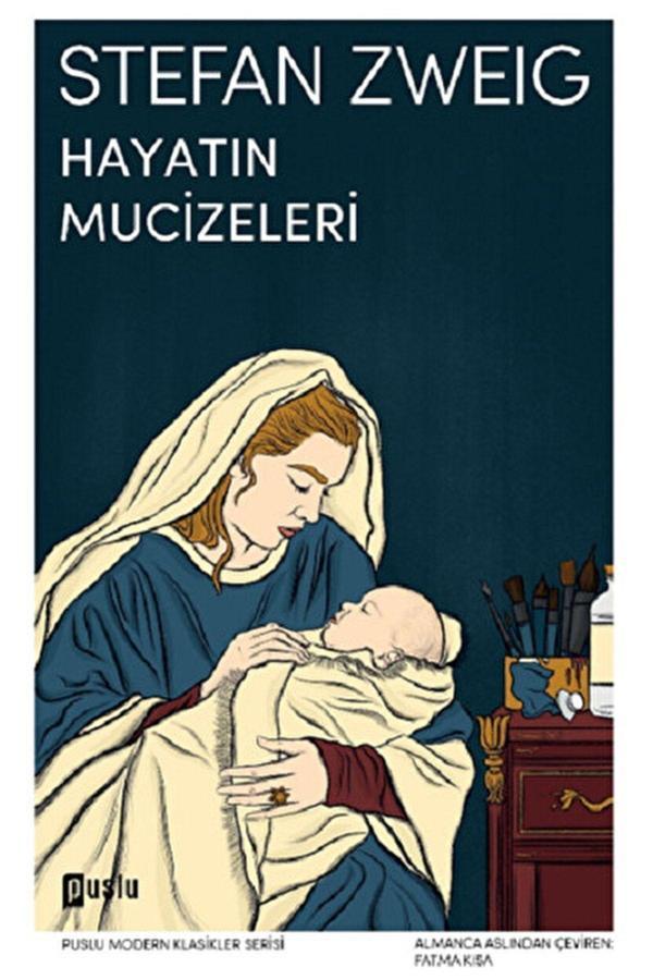 Puslu Yayıncılık Hayatın Mucizeleri / Stefan Zweig / / 9786059491815 - Puslu Yayıncılık - Image 1