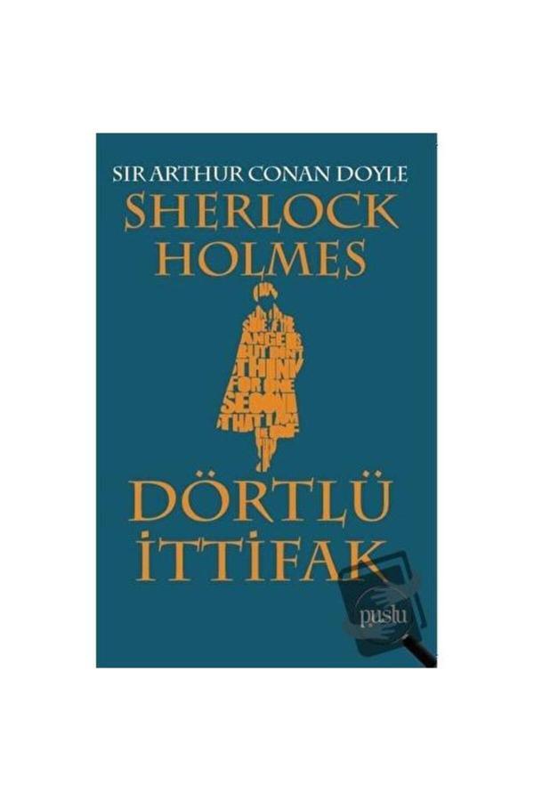 Puslu Yayıncılık Sherlock Holmes Dörtlü İttifak / Sir Arthur Conan Doyle - Puslu Yayıncılık - Image 1