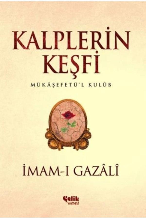 Çelik Yayınevi Kalplerin Keşfi - Mukaşefetü'L Kulüp İmam-I Gazali - Çelik Yayınevi - Image 1
