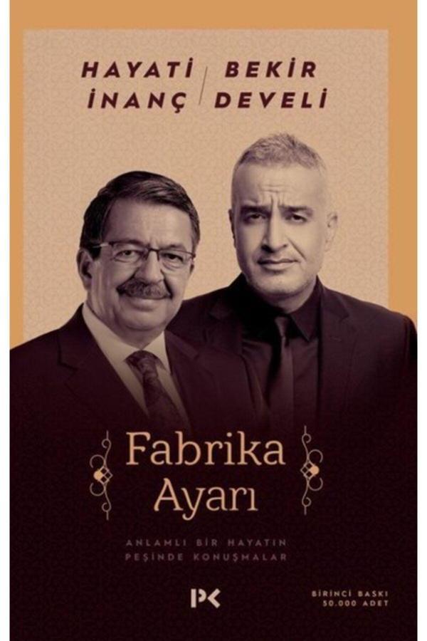 Profil Kitap Profil Yayıncılık- Fabrika Ayarı - Hayati Inanç-Bekir Develi - Image 1