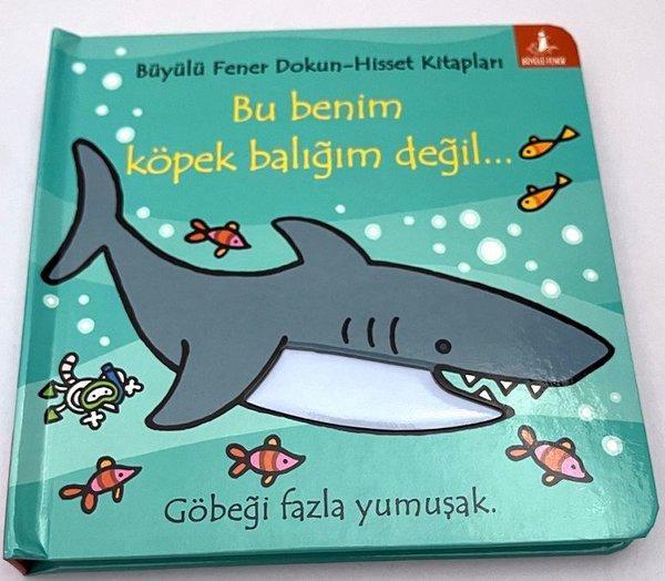 Bu Benim Köpek Balığım Değil (Ciltli) - Büyülü Fener - Image 1