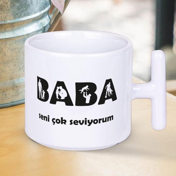 BABA Seni Çok Seviyorum Baskılı Babalar Gününe Özel Hediyelik T Kupa Bardak - Image 1