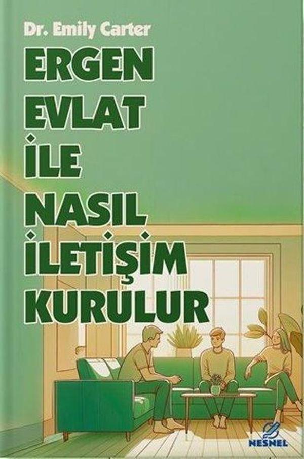 Ergen Evlat İle Nasıl İletişim Kurulur - Nesnel Yayınları - Image 1