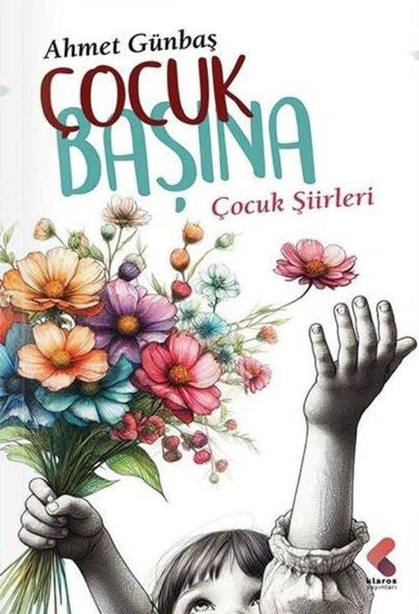 Çocuk Başına Çocuk Şiirleri - Klaros Yayınları - Image 1