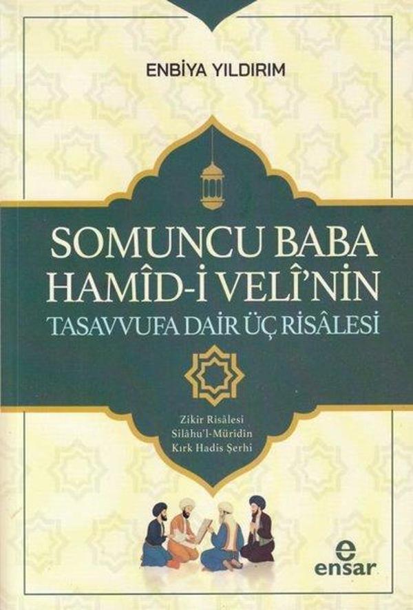 Somoncu Baba Hamid-i Veli'nin Tasavvufa Dair Üç Risalesi - Ensar Neşriyat - Image 1