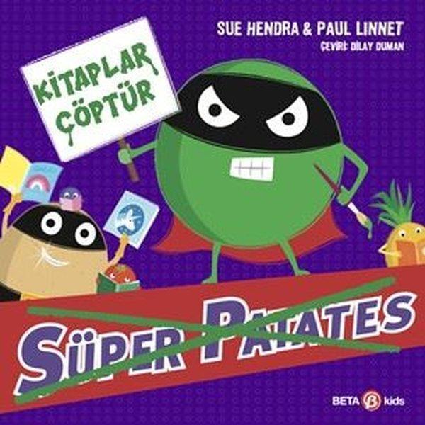 Süper Patates - Kitaplar Çöptür - Beta Kids - Image 1