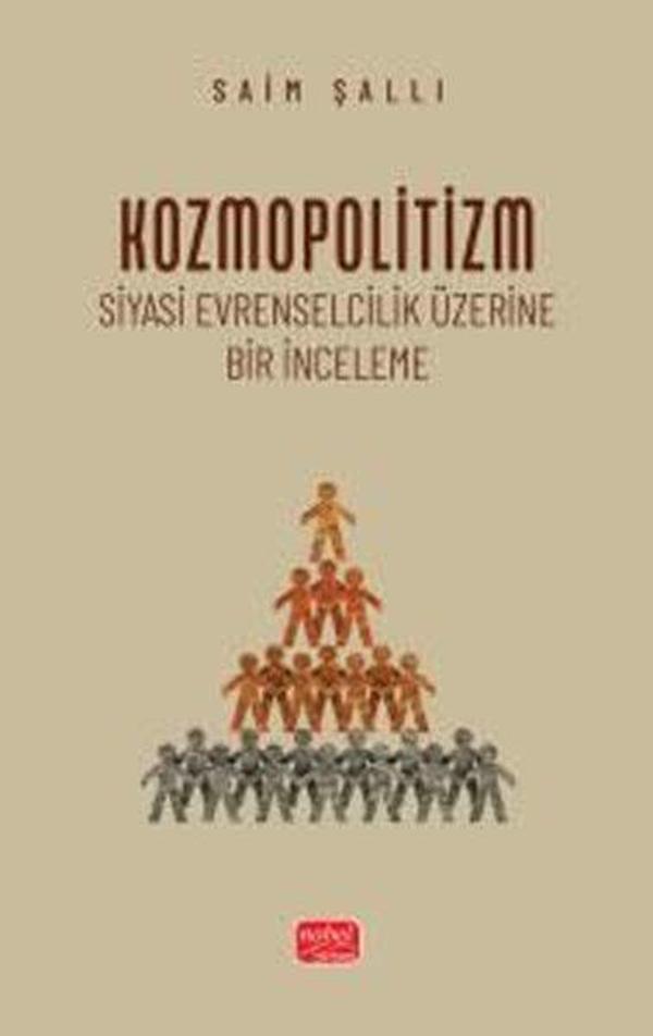 Kozmopolitizm - Siyasi Evrenselcilik Üzerine Bir İnceleme - Nobel Bilimsel Eserler - Image 1