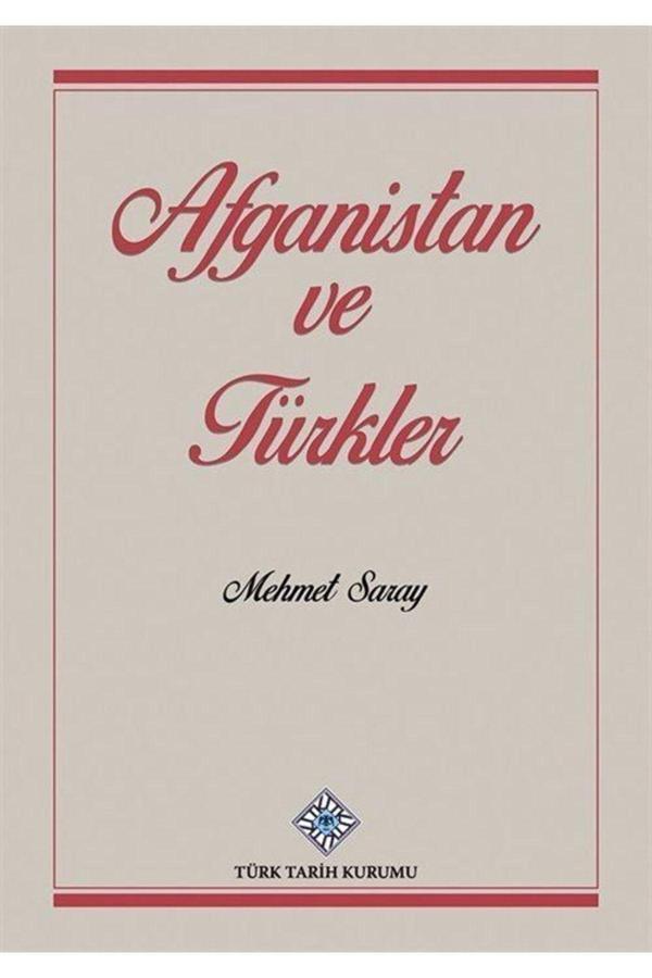 Türk Tarih Kurumu Afganistan Ve Türkler - Türk Tarih Kurumu Yayınları - Image 1