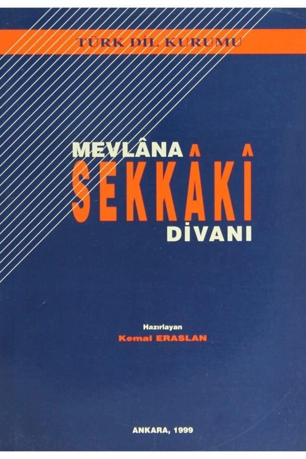 Türk Dil Kurumu Yayınları Mevlana Sekkaki Divanı - Kemal Eraslan - Türk Dil Kurumu Yayınları - Image 1