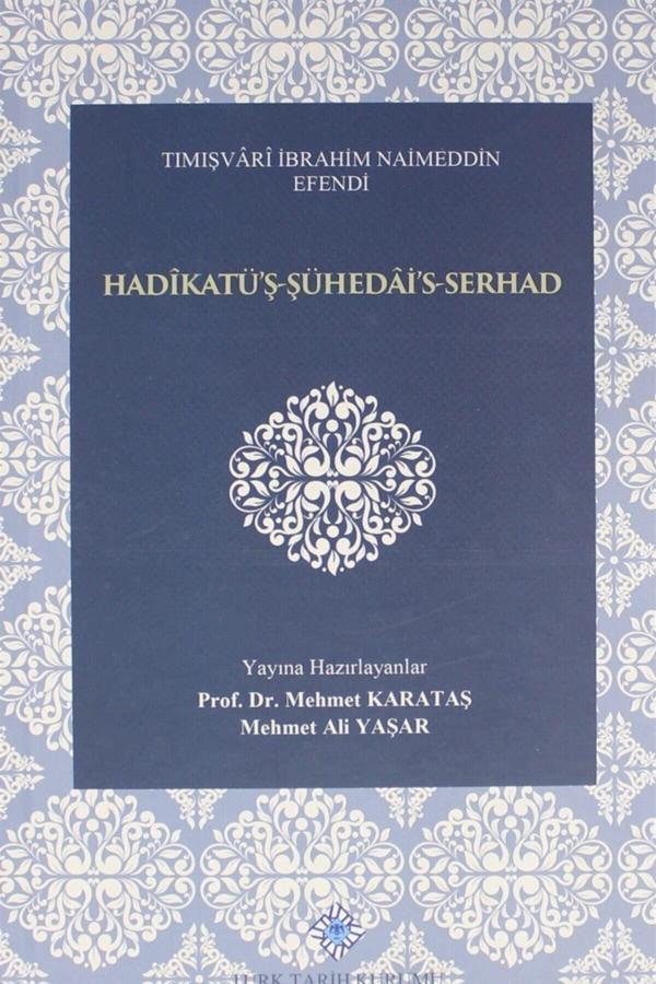 Türk Tarih Kurumu Yayınları Hadikatü'Ş-Şühedai'S-Serhad - Türk Tarih Kurumu Yayınları - Image 1