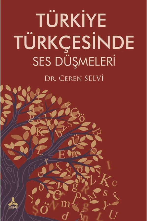 Sonçağ Yayınları Tu?Rkiye Tu?Rkçesinde Ses Du?Şmeleri - Ceren Selvi 9786257714365 - Sonçağ Yayınları - Image 1