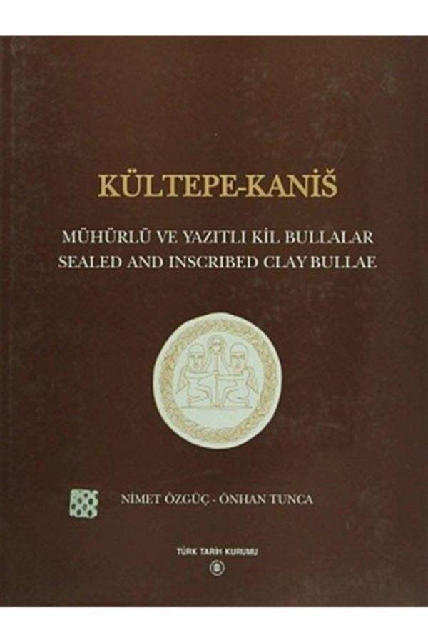 Türk Tarih Kurumu Yayınları Kültepe-Kanis / Mühürlü Ve Yazıtlı Kil Bullalar - Türk Tarih Kurumu Yayınları - Image 1