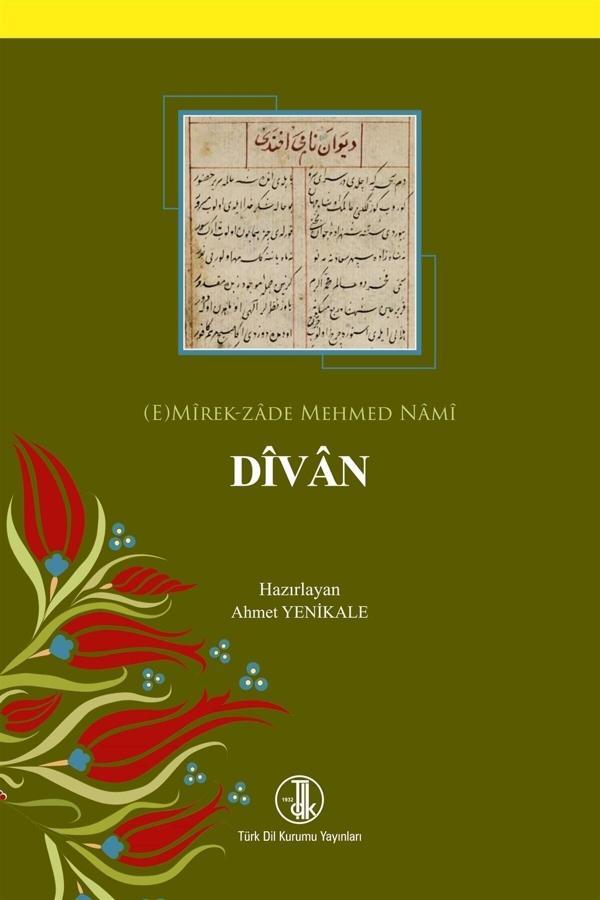Türk Dil Kurumu Yayınları Divan - (E) Mirek-Zade Mehmed Nami 9789751746276 - Türk Dil Kurumu Yayınları - Image 1