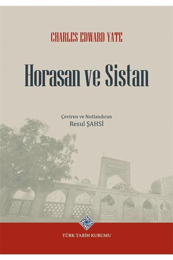 Türk Tarih Kurumu Horasan Ve Sistan - Türk Tarih Kurumu Yayınları - Image 1